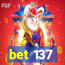 bet 137