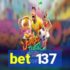 bet 137