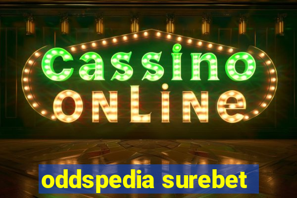 oddspedia surebet