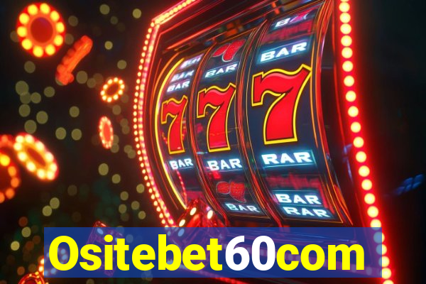 Ositebet60com