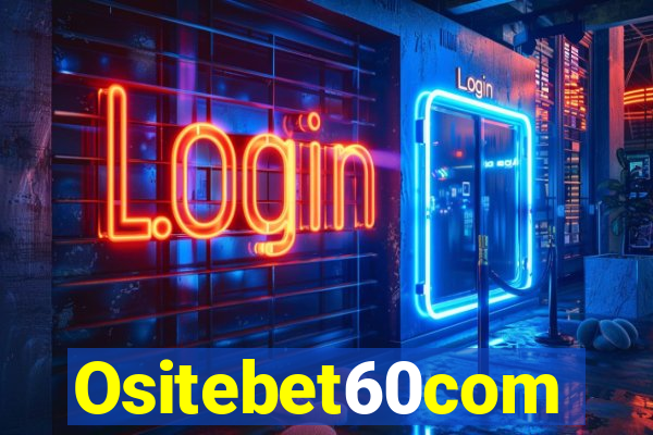 Ositebet60com