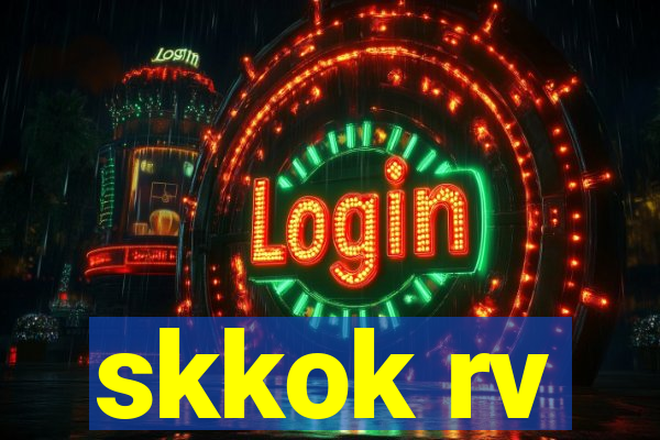 skkok rv