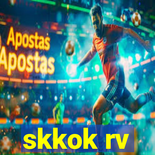 skkok rv