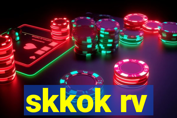 skkok rv