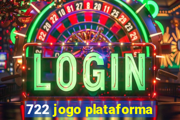 722 jogo plataforma