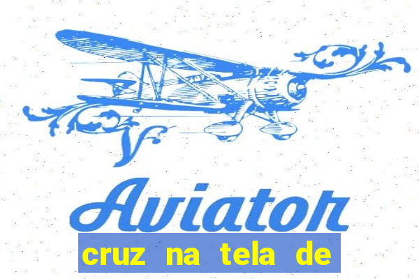 cruz na tela de cruz das