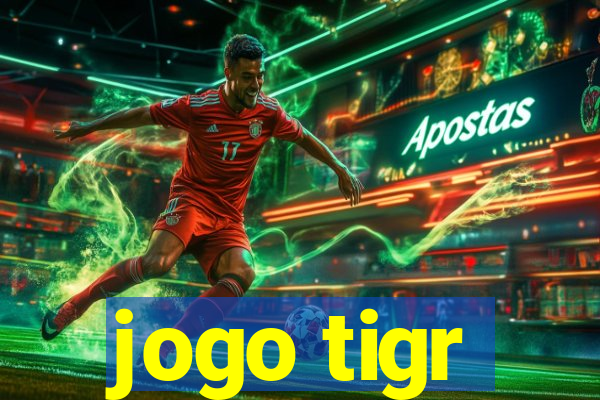 jogo tigr