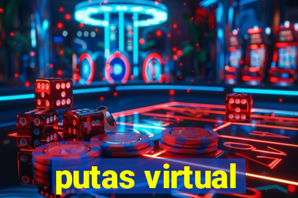 putas virtual