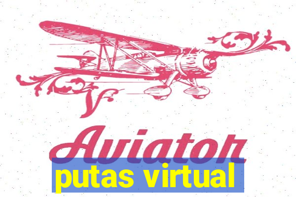 putas virtual