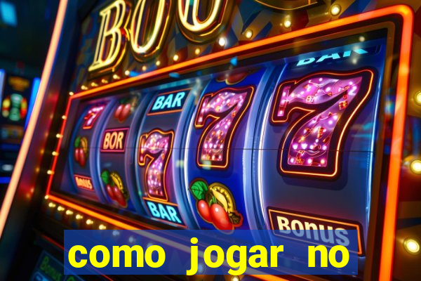 como jogar no tigre sem depositar