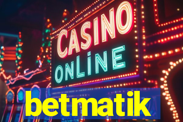 betmatik