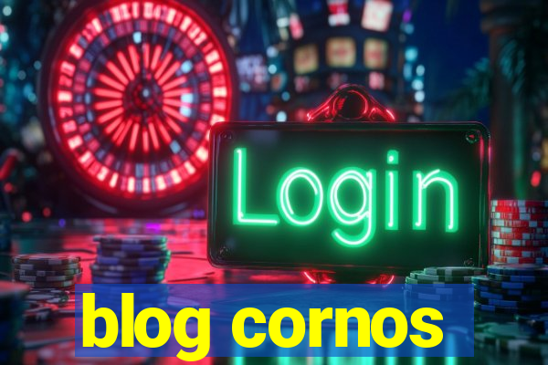 blog cornos