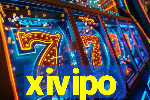 xivipo