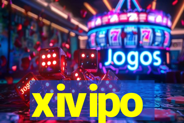 xivipo