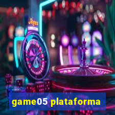 game05 plataforma