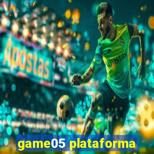 game05 plataforma