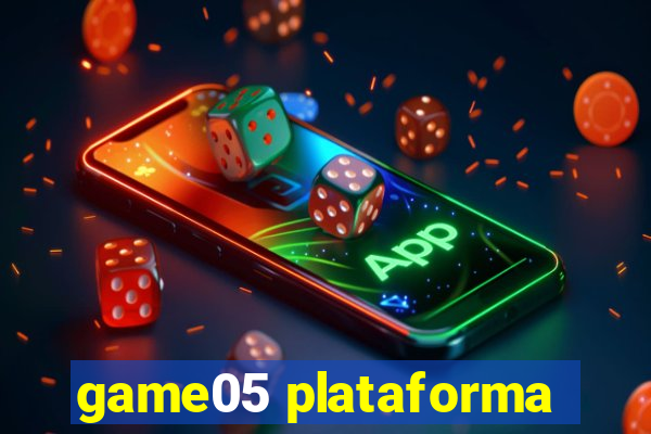 game05 plataforma