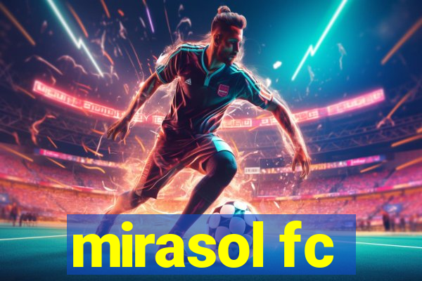 mirasol fc