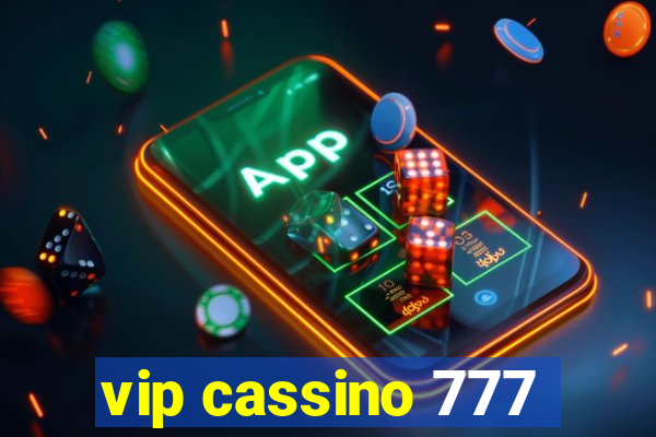 vip cassino 777