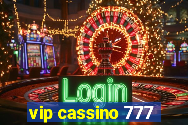 vip cassino 777