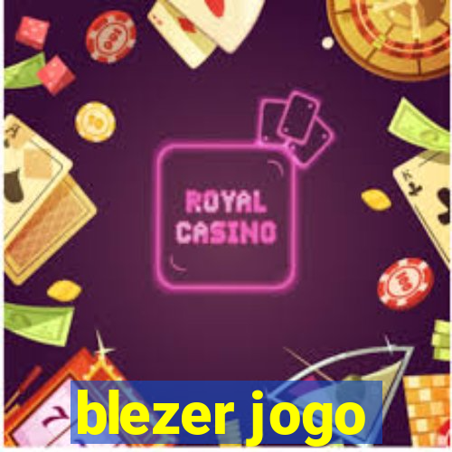 blezer jogo