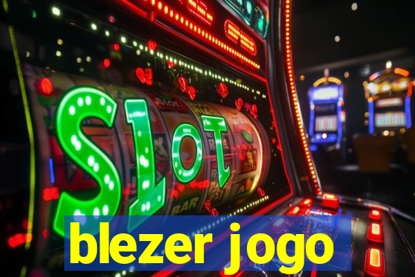 blezer jogo