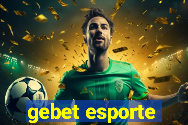 gebet esporte