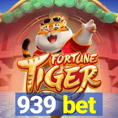 939 bet