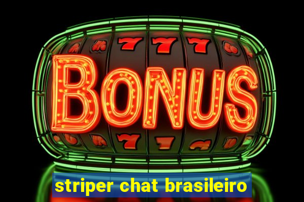 striper chat brasileiro