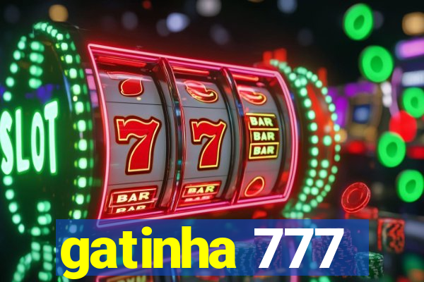 gatinha 777