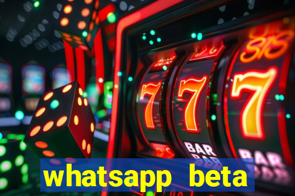 whatsapp beta 3.3.10 baixar