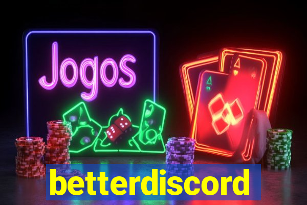 betterdiscord