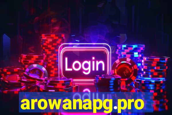 arowanapg.pro