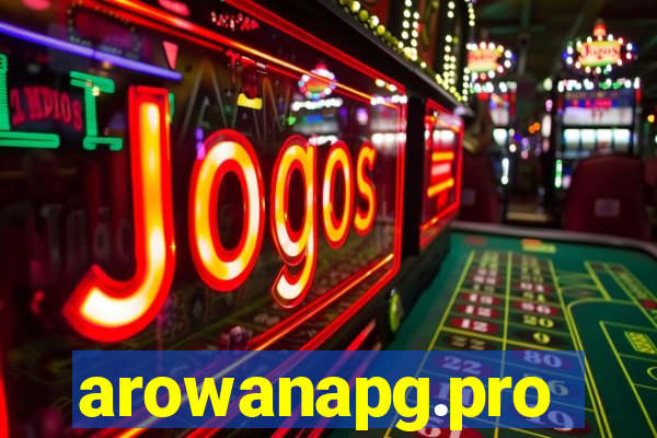 arowanapg.pro