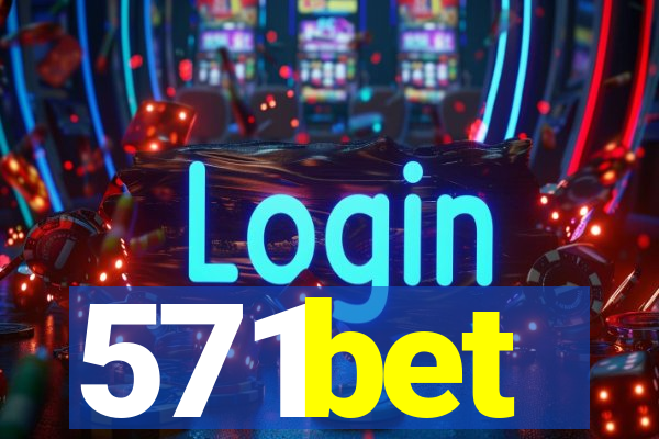 571bet