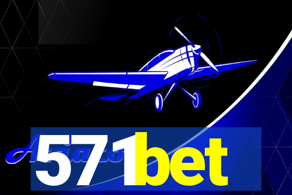 571bet