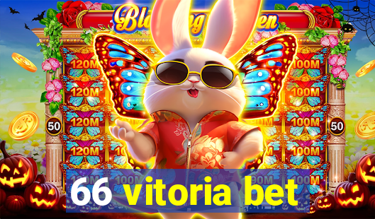 66 vitoria bet