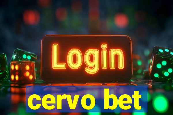 cervo bet