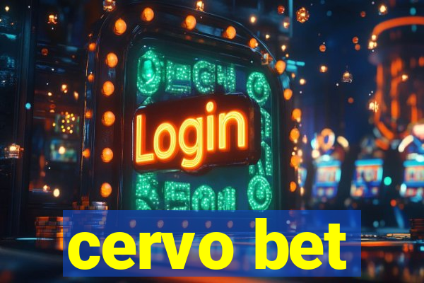 cervo bet