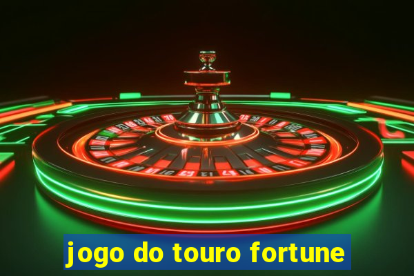 jogo do touro fortune