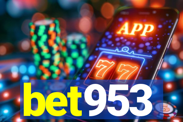 bet953