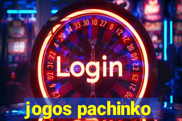 jogos pachinko