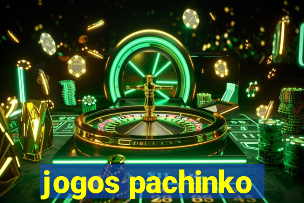 jogos pachinko