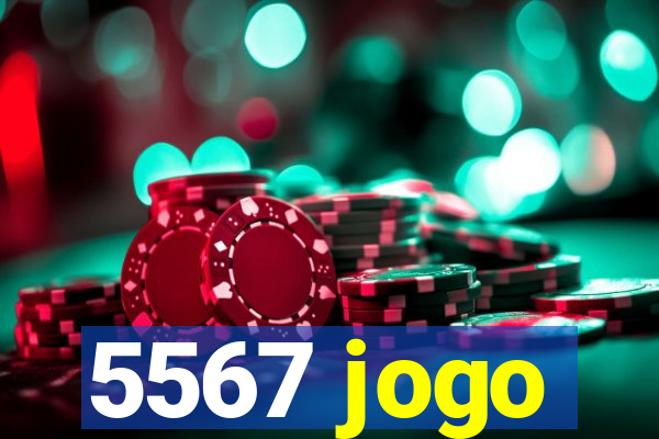 5567 jogo