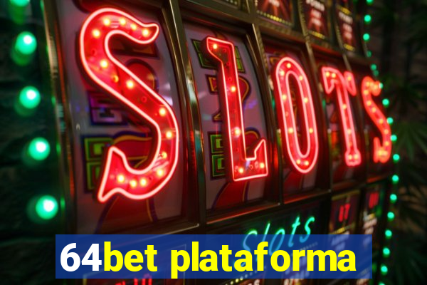 64bet plataforma