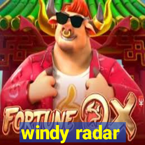 windy radar