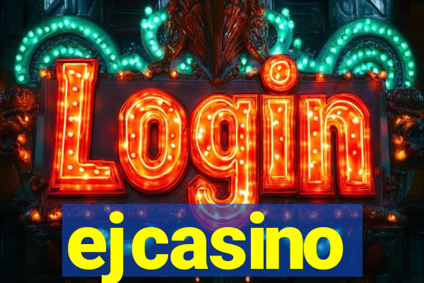 ejcasino