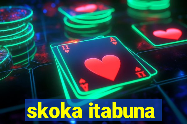 skoka itabuna