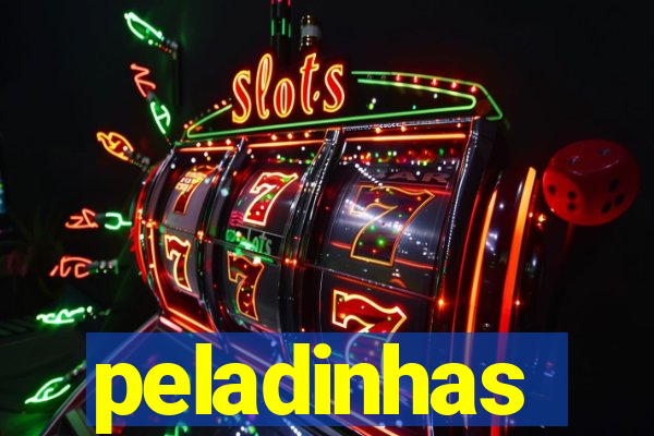 peladinhas