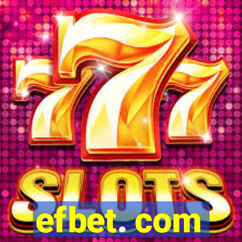 efbet. com